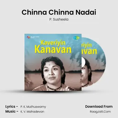 Chinna Chinna Nadai MP3 Song by P. Susheela Cover