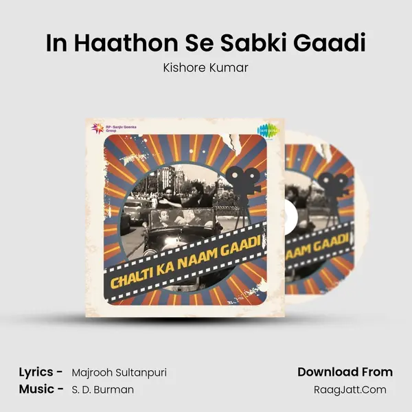 In Haathon Se Sabki Gaadi MP3 Song by Kishore Kumar Cover