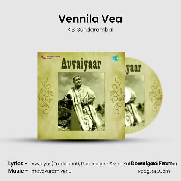 Vennila Vea MP3 Song by K.B. Sundarambal Cover