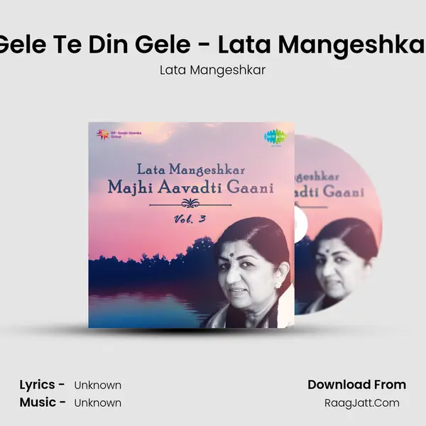 Gele Te Din Gele - Lata Mangeshkar MP3 Song by Lata Mangeshkar Cover