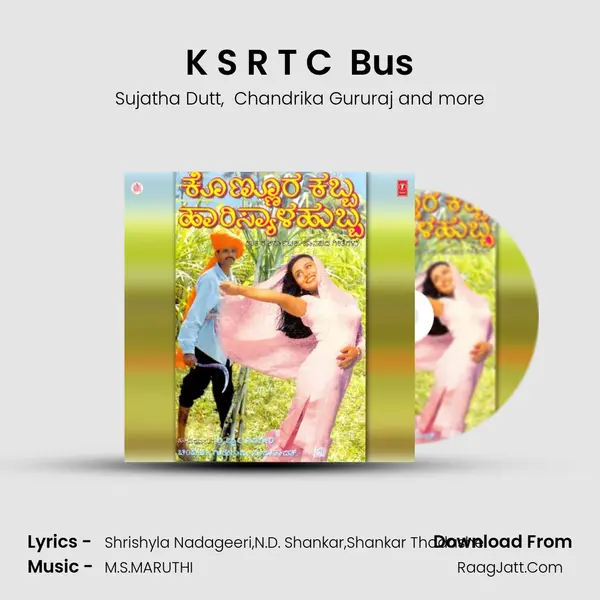 K S R T C  Bus MP3 Song by Sujatha Dutt Cover