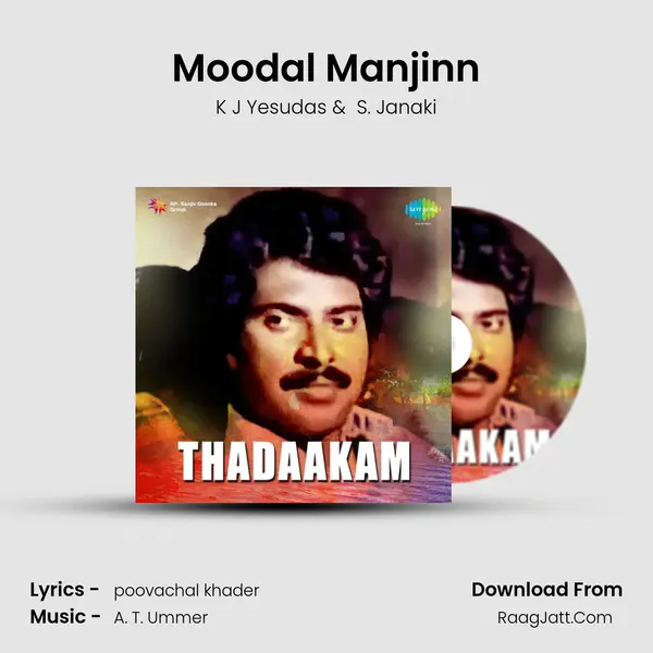 Moodal Manjinn MP3 Song by K J Yesudas Cover