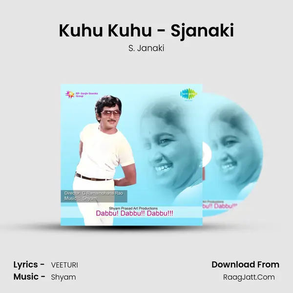 Kuhu Kuhu - Sjanaki MP3 Song by S. Janaki Cover