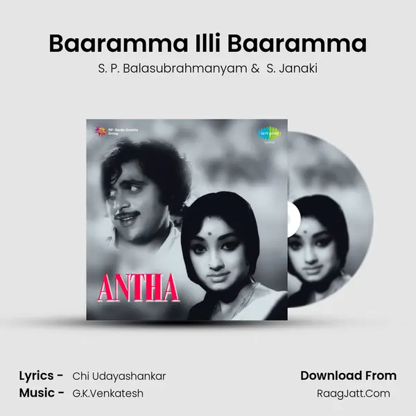 Baaramma Illi Baaramma MP3 Song by S. P. Balasubrahmanyam Cover