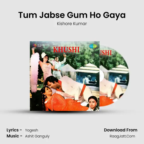 Tum Jabse Gum Ho Gaya MP3 Song by Kishore Kumar Cover
