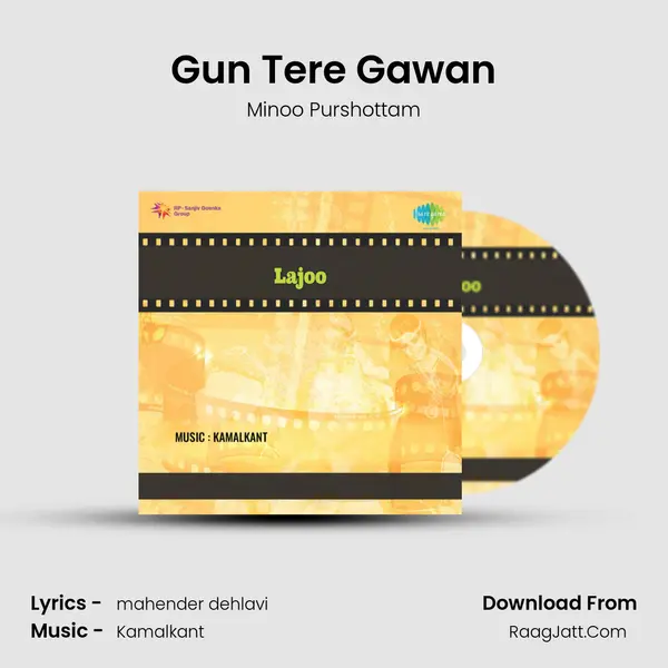 Gun Tere Gawan MP3 Song by Minoo Purshottam Cover