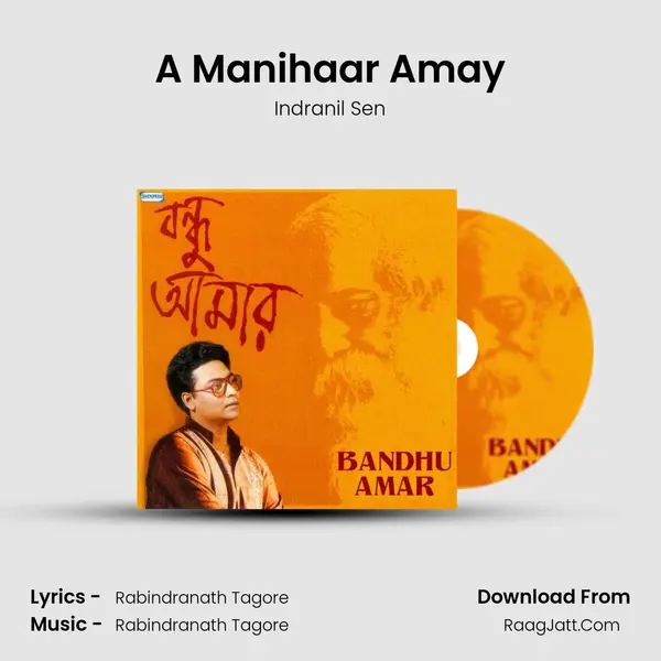 A Manihaar Amay MP3 Song by Indranil Sen Cover