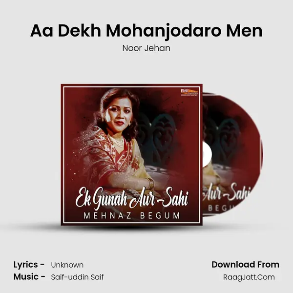 Aa Dekh Mohanjodaro Men MP3 Song by Noor Jehan Cover