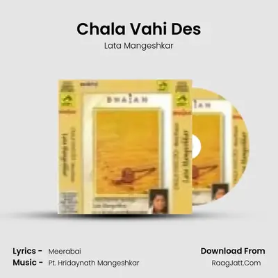 Lata - Chala Wahi Desh - Lata Mangeshkar