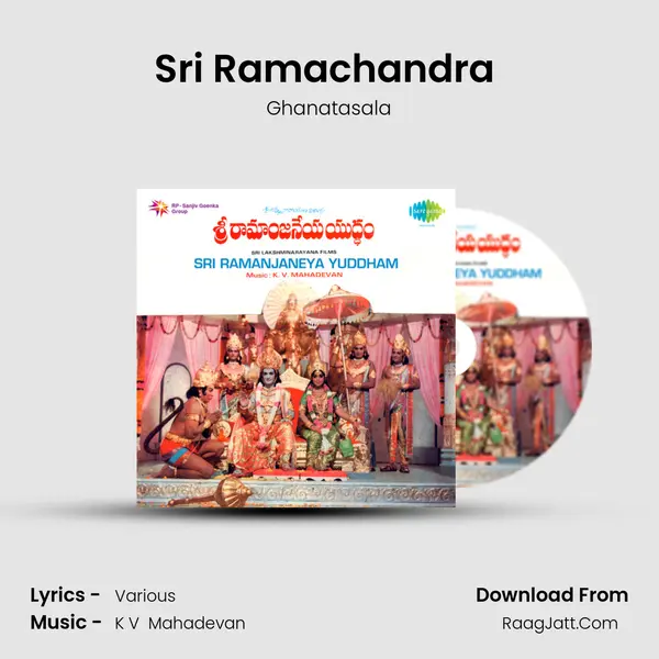 Sri Ramachandra (Slokas And Dialogues) MP3 Song by Ghanatasala Cover