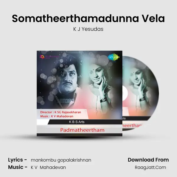 Somatheerthamadunna Vela MP3 Song by K J Yesudas Cover