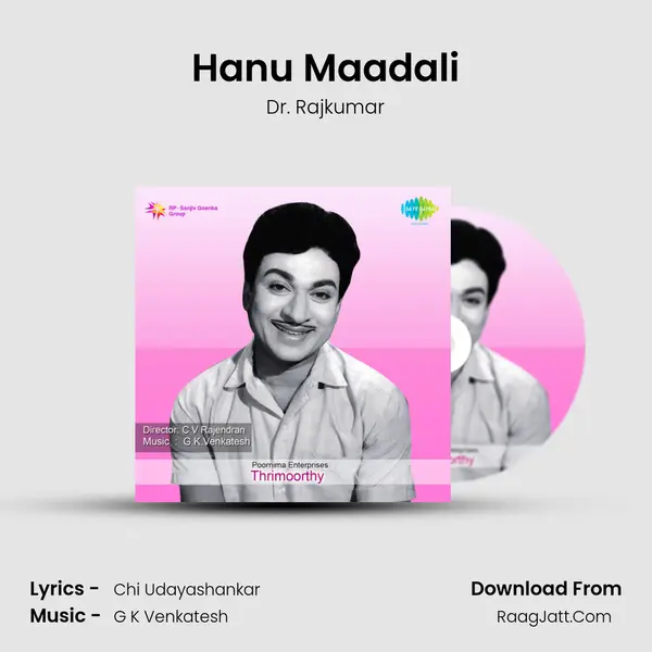 Hanu Maadali MP3 Song by Dr. Rajkumar Cover