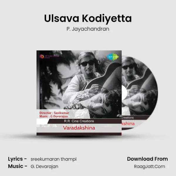 Ulsava Kodiyetta MP3 Song by P. Jayachandran Cover