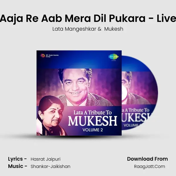 Aaja Re Aab Mera Dil Pukara - Live MP3 Song by Lata Mangeshkar Cover