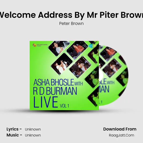 Asha Bhosel With R D Burman Live, Vol. 1 - Peter Brown