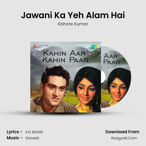 Jawani Ka Yeh Alam Hai MP3 Song by Kishore Kumar Cover
