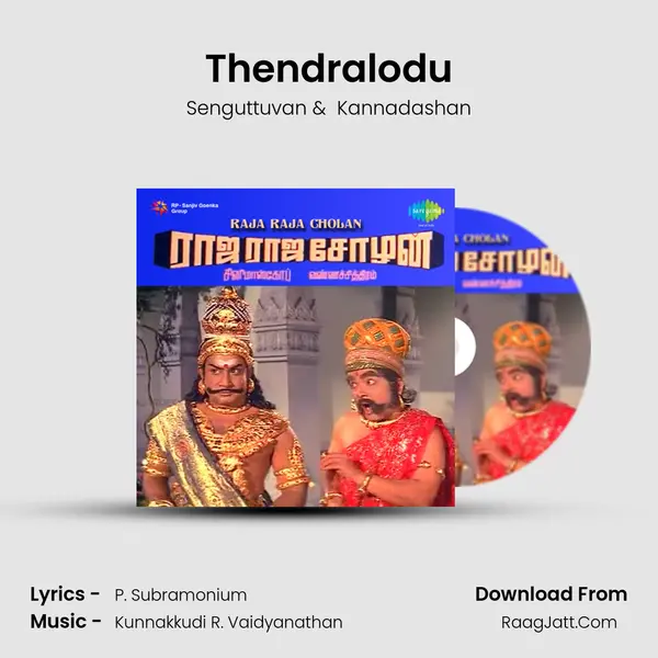 Thendralodu MP3 Song by Senguttuvan Cover