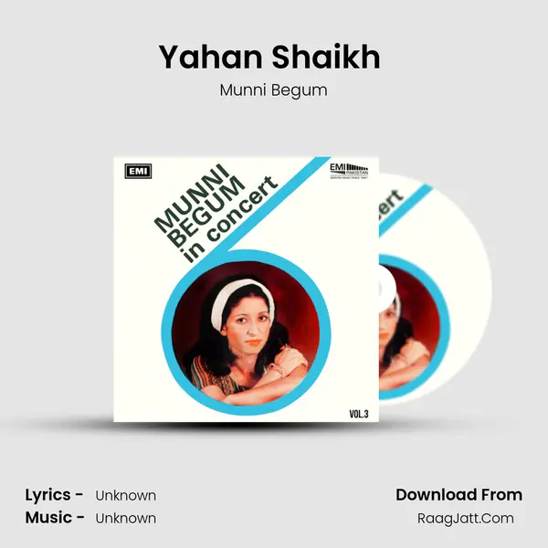 Yahan Shaikh (Live) MP3 Song by Munni Begum Cover