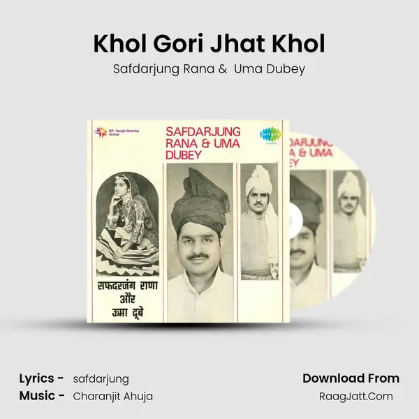 Khol Gori Jhat Khol MP3 Song by Safdarjung Rana Cover