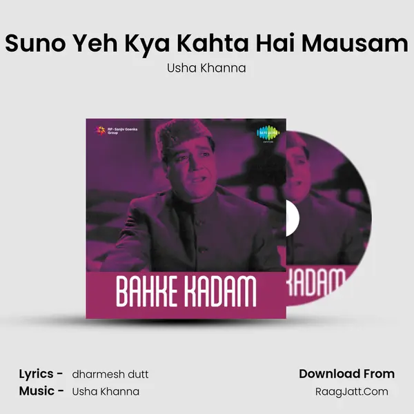 Suno Yeh Kya Kahta Hai Mausam MP3 Song by Usha Khanna Cover