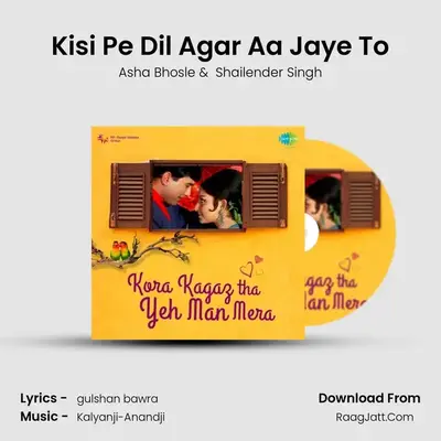Kisi Pe Dil Agar Aa Jaye To MP3 Song by Asha Bhosle Cover