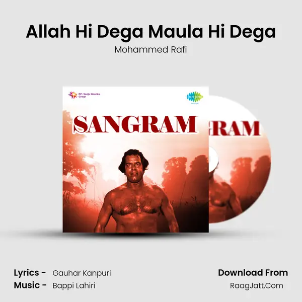 Allah Hi Dega Maula Hi Dega MP3 Song by Mohammed Rafi Cover