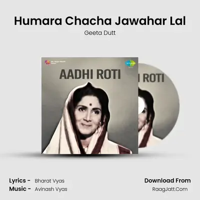 Humara Chacha Jawahar Lal MP3 Song by Geeta Dutt Cover