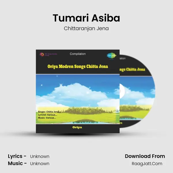 Tumari Asiba MP3 Song by Chittaranjan Jena Cover