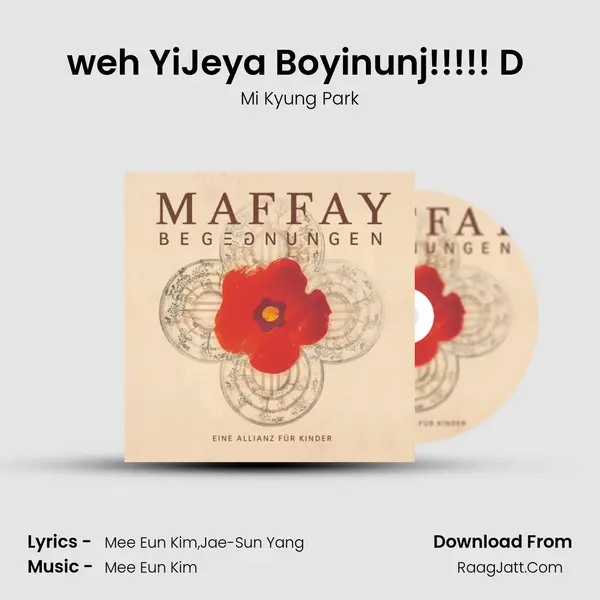 weh YiJeya Boyinunj!!!!! D (inkl. Prayer) MP3 Song by Mi Kyung Park Cover