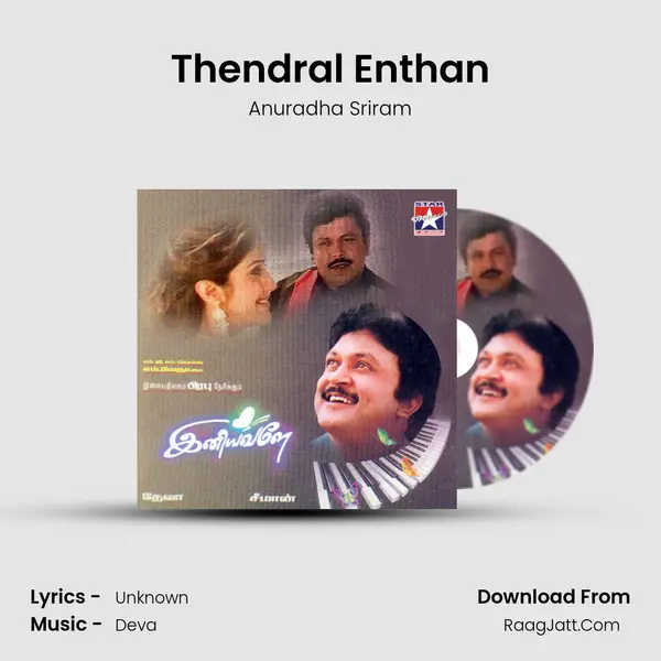 Thendral Enthan MP3 Song by Anuradha Sriram Cover