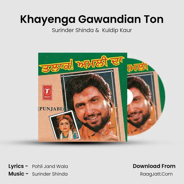 Khayenga Gawandian Ton MP3 Song by Surinder Shinda Cover