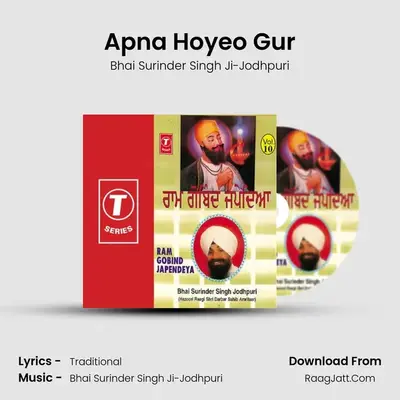 Apna Hoyeo Gur MP3 Song by Bhai Surinder Singh Ji-Jodhpuri Cover