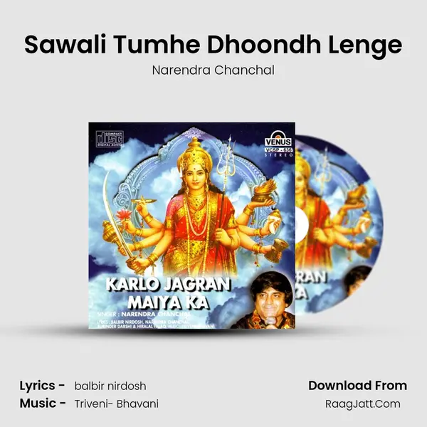Sawali Tumhe Dhoondh Lenge MP3 Song by Narendra Chanchal Cover