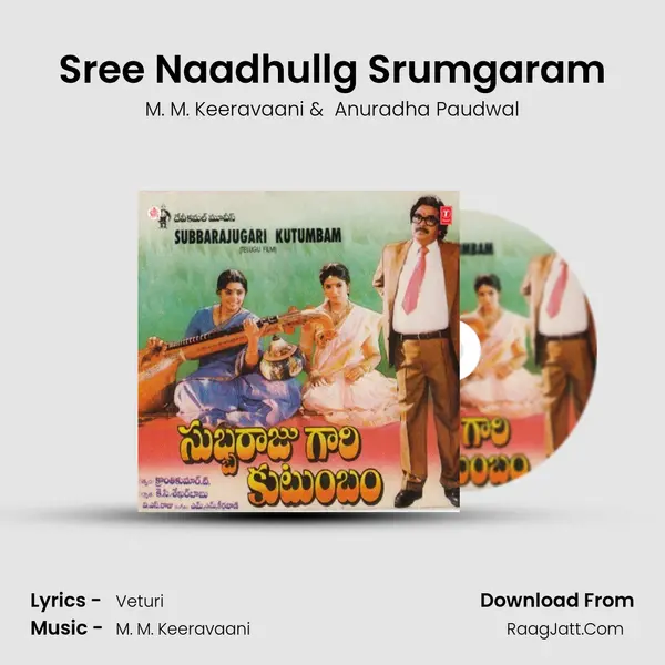 Sree Naadhullg Srumgaram MP3 Song by M. M. Keeravaani Cover