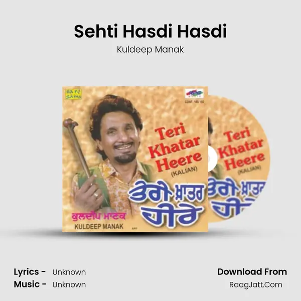 Sehti Hasdi Hasdi MP3 Song by Kuldeep Manak Cover