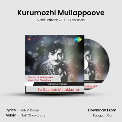 Kurumozhi Mullappoove MP3 Song by Vani Jairam Cover