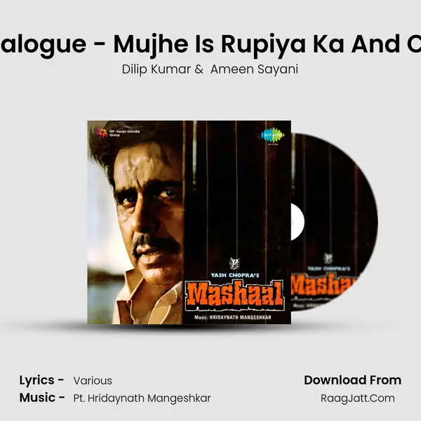 Mashaal Dialogue - Mujhe Is Rupiya Ka And Commentry MP3 Song by Dilip Kumar Cover