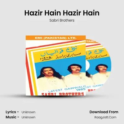 Hazir Hain Hazir Hain MP3 Song by Sabri Brothers Cover