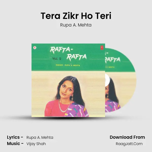 Tera Zikr Ho Teri MP3 Song by Rupa A. Mehta Cover