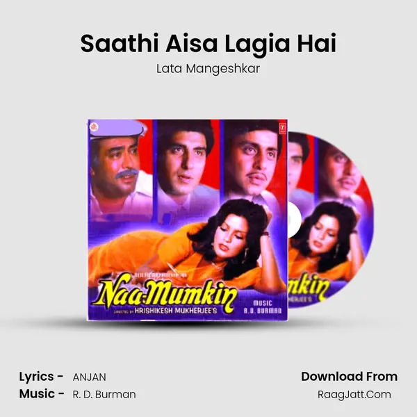 Saathi Aisa Lagia Hai MP3 Song by Lata Mangeshkar Cover