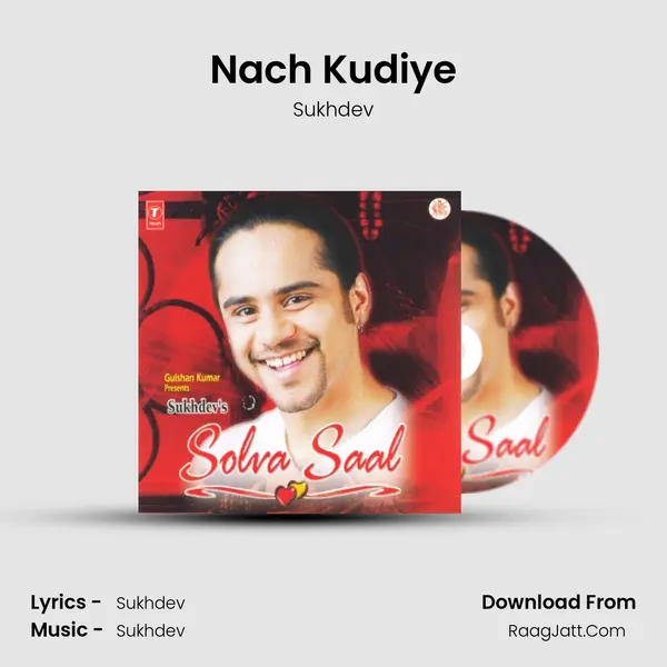Nach Kudiye MP3 Song by Sukhdev Cover