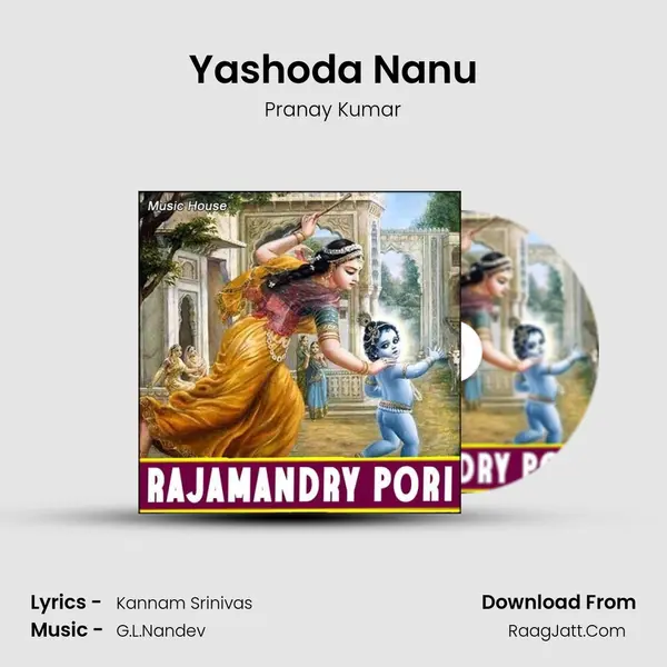 Yashoda Nanu mp3 song