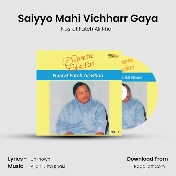 Saiyyo Mahi Vichharr Gaya MP3 Song by Nusrat Fateh Ali Khan Cover