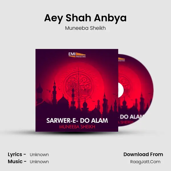 Aey Shah Anbya MP3 Song by Muneeba Sheikh Cover