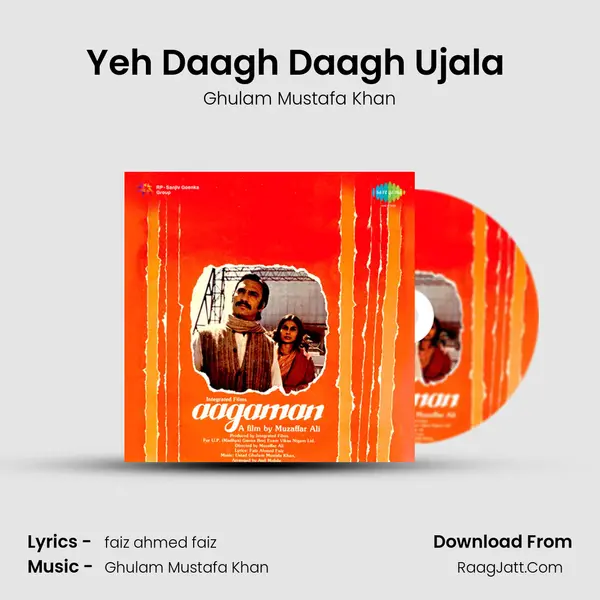 Yeh Daagh Daagh Ujala (Male) MP3 Song by Ghulam Mustafa Khan Cover