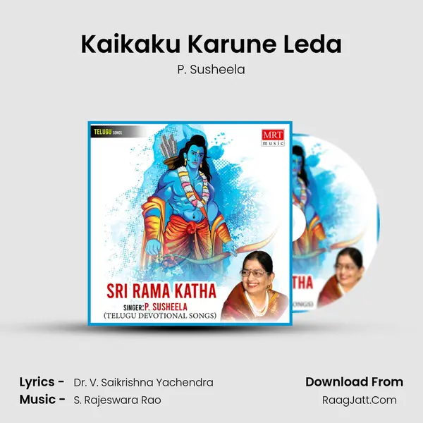 Kaikaku Karune Leda MP3 Song by P. Susheela Cover