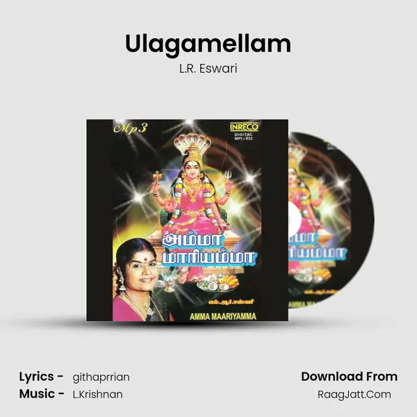 Ulagamellam MP3 Song by L.R. Eswari Cover