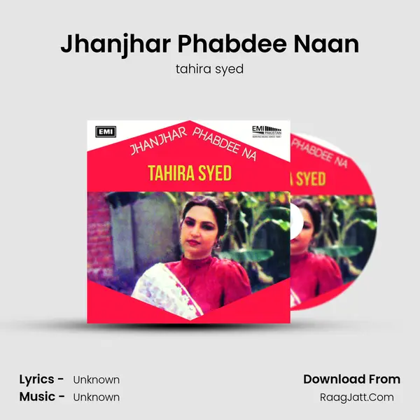 Jhanjhar Phabdee Naan MP3 Song by tahira syed Cover