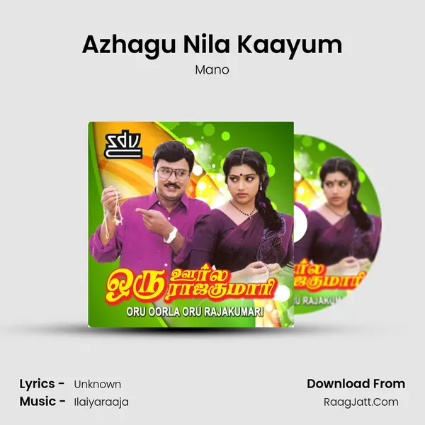 Azhagu Nila Kaayum MP3 Song by Mano Cover