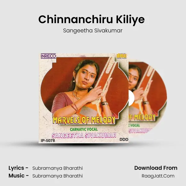 Chinnanchiru Kiliye (Sangeetha) mp3 song